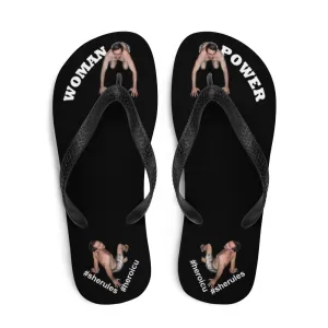 Woman Power Fabric Top Flip Flop Sandal Has Men Bow To Your Toes in 20 Colors White Letters (NEW 2023-04)